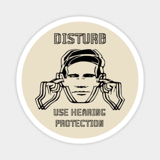 use hearing disturb Magnet